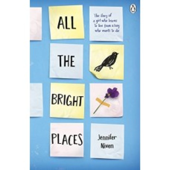 All the Bright Places (B)