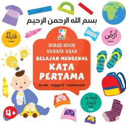 Board Book Bahasa Arab: Belajar Mengenal Kata Pertama Board Book Bahasa Arab: Belajar Mengenal Kata Pertama