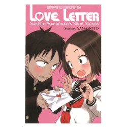 LOVE LETTER  Soichiro Yamamoto`s Short Stories LOVE LETTER  Soichiro Yamamoto`s Short Stories