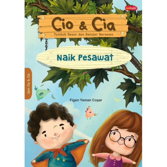 Cio & Cia : Naik Pesawat