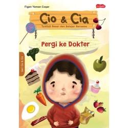 Cio & Cia : Pergi ke Dokter Cio & Cia : Pergi ke Dokter