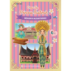 Dress Up Princess Muslimah: Indahnya Nusantaraku Dress Up Princess Muslimah: Indahnya Nusantaraku