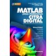 MATLAB UNTUK PEMROSESAN CITRA DIGITAL + CD