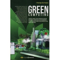 Green Computing : Teori dan Konsep Green Computing : Teori dan Konsep