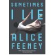 Sometimes I Lie (Soft Cover)