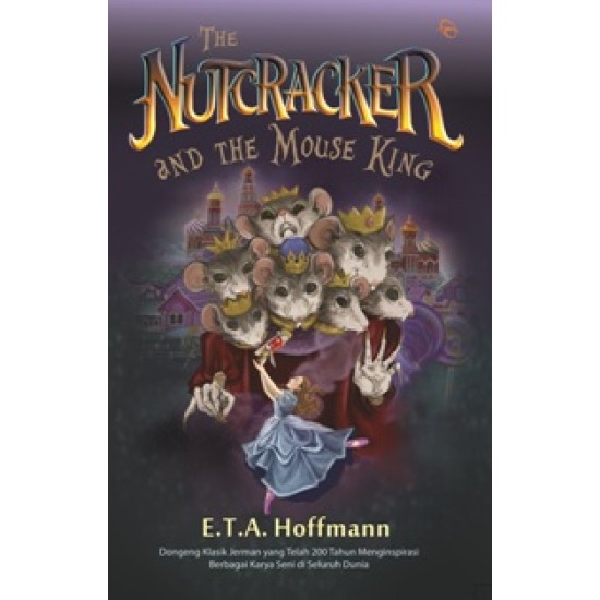 nutcracker and mouse king book nutcracker and mouse king book
