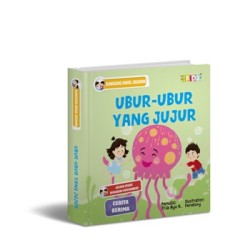 Dongeng Anak Jagoan : Ubur-Ubur yang Jujur (Boardbook) Dongeng Anak Jagoan : Ubur-Ubur yang Jujur (Boardbook)