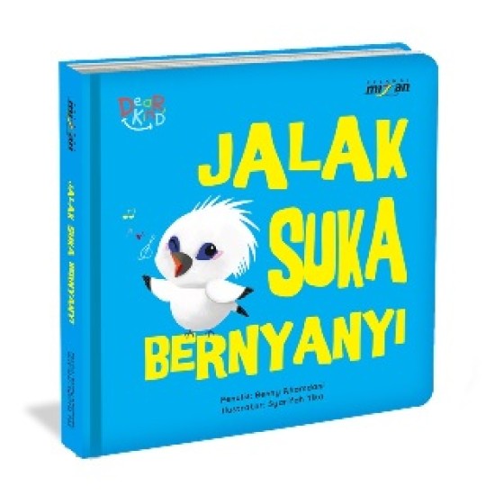 Seri Dear Kind: Jalak Suka Bernyanyi (Boardbook)