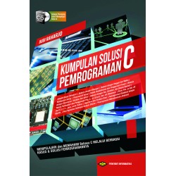 KUMPULAN SOLUSI PEMROGRAMAN C + CD KUMPULAN SOLUSI PEMROGRAMAN C + CD