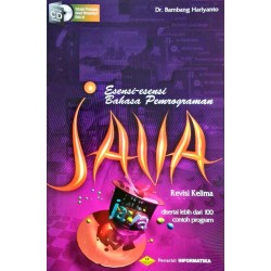 ESENSI-ESENSI BAHASA PEMROGRAMAN JAVA (REVISI KELIMA) + CD ESENSI-ESENSI BAHASA PEMROGRAMAN JAVA (REVISI KELIMA) + CD