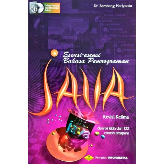 ESENSI-ESENSI BAHASA PEMROGRAMAN JAVA (REVISI KELIMA) + CD