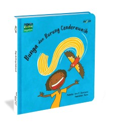 Dongeng Dunia Binatang Nusantara : Bunga dan Burung Cendrawasih Dongeng Dunia Binatang Nusantara : Bunga dan Burung Cendrawasih