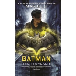 Batman: Nightwalker
 Batman: Nightwalker