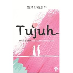 Tujuh Puisi Cinta Sebelum Perpisahan
 Tujuh Puisi Cinta Sebelum Perpisahan