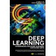 DEEP LEARNING (MODERNISASI MAACHINE LEARNING UNTUK BIG DATA)