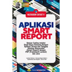 APLIKASI SMART REPORT APLIKASI SMART REPORT