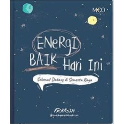 Energi Baik Hari Ini (Hard Cover)
 Energi Baik Hari Ini (Hard Cover)