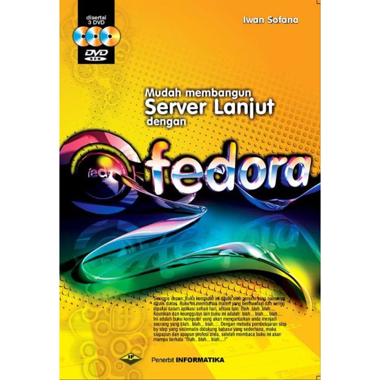 MUDAH MEMBANGUN SERVER DENGAN FEDORA ED.BARU + 3 DVD