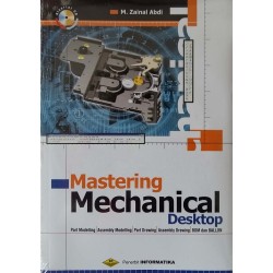 MASTERING MECHANICAL DESKTOP +CD MASTERING MECHANICAL DESKTOP +CD