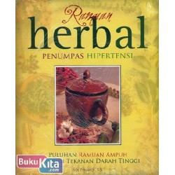Ramuan Herbal Penumpas Hipertens Ramuan Herbal Penumpas Hipertens