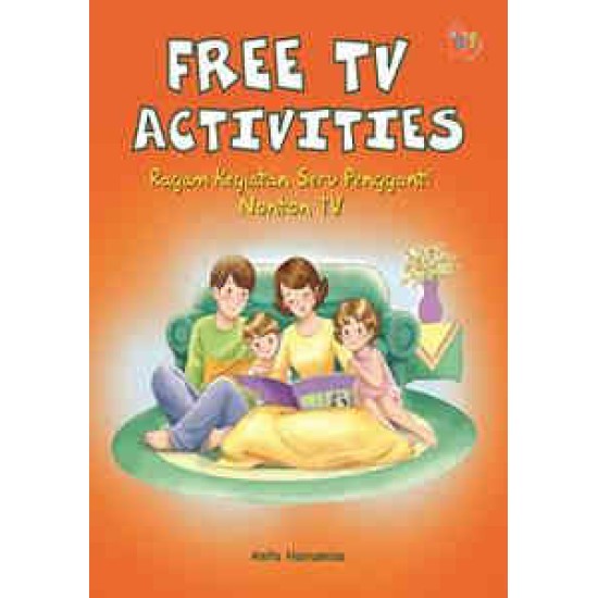 Free TV Activities, Ragam Kegiatan Seru Pengganti TV