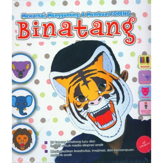 Mewarnai, Menggunting, & Membuat TOPENG BINATANG