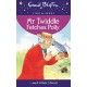 Enid Blyton: Mr Twiddle Fetches Polly (HB)