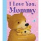 I Love You, Mommy