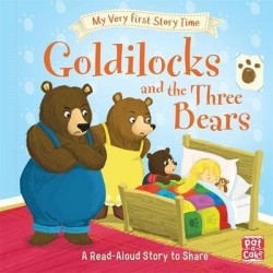 Once Upon a Story Time: Goldilocks and the Three Bears (HB) Once Upon a Story Time: Goldilocks and the Three Bears (HB)