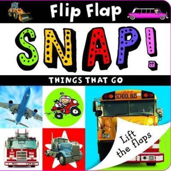 Flip Flap Snap Things That Go (16)
