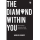 The Diamond Within You