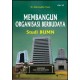 Membangun Organisasi Berbudaya