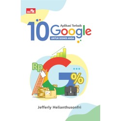 10 Aplikasi Terbaik Google untuk Bisnis Anda 10 Aplikasi Terbaik Google untuk Bisnis Anda