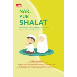 Nak, Yuk Shalat Nak, Yuk Shalat