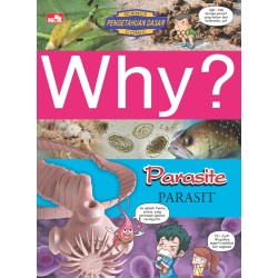 Why? Parasite Why? Parasite