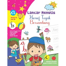 Lancar Menulis Huruf Tegak Bersambung Lancar Menulis Huruf Tegak Bersambung