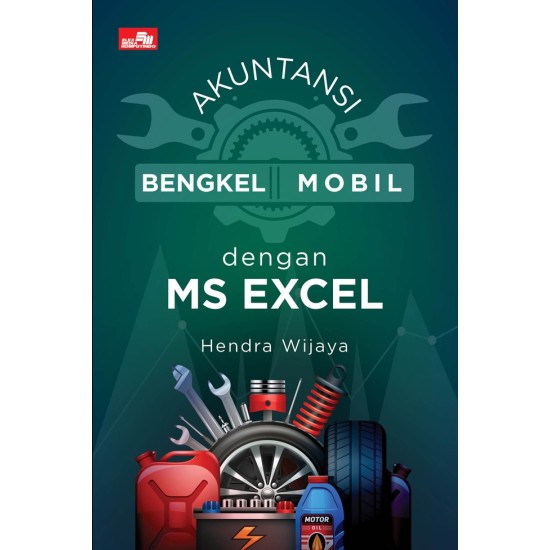 Akuntansi Bengkel Mobil dengan MS Excel