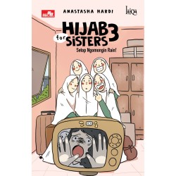 Laiqa: Hijab for Sisters 3: Setop Ngomongin Rain! Laiqa: Hijab for Sisters 3: Setop Ngomongin Rain!