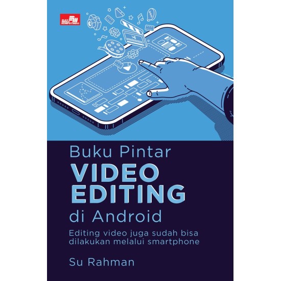 Buku Pintar Video Editing di Android