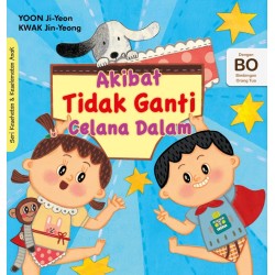 Seri Kesehatan & Keselamatan Diri  Anak : Akibat Tidak Ganti Celana Dalam Seri Kesehatan & Keselamatan Diri  Anak : Akibat Tidak Ganti Celana Dalam