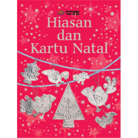 Kreasi Hiasan Dan Kartu Natal