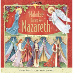 Malaikat Datang Ke Nazaret Malaikat Datang Ke Nazaret