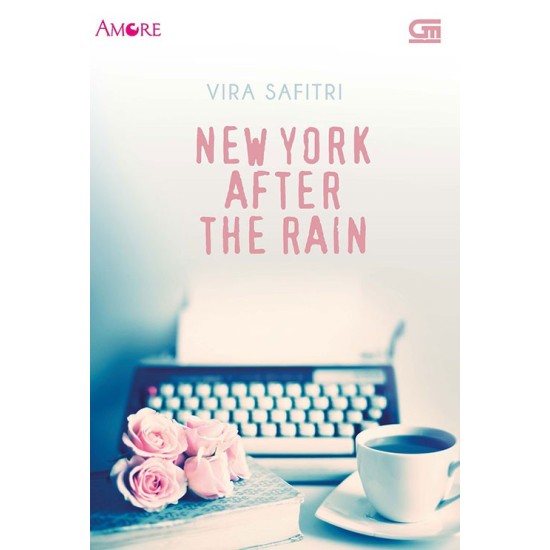 Amore: New York After The Rain