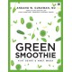 Green Smoothie: Kiat Sehat & Awet Muda