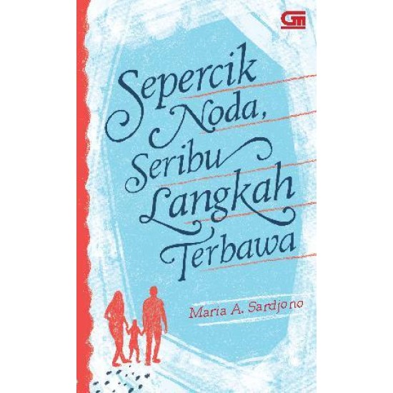 Sepercik Noda, Seribu Langkah Terbawa