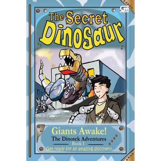 The Secret Dinosaur Book #1: Giant Awake