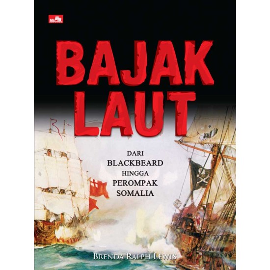 Bajak Laut Dari Blackbeard Hingga Perompak Somalia