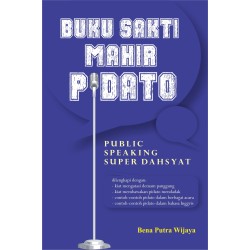 Buku Sakti Mahir Pidato Buku Sakti Mahir Pidato