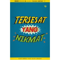Tersesat yang Nikmat Tersesat yang Nikmat