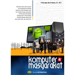KOMPUTER DAN MASYARAKAT KOMPUTER DAN MASYARAKAT